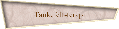 Tankefelt-terapi